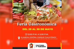 Esta Feria Gastronómica se llevará a cabo los días 29 y 30 de mayo