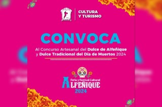 Los artesanos participantes en la Feria y Festival Cultural del Alfeñique 2024, deberán inscribir de manera obligatoria una pieza por puesto en cualquiera de las categorías.