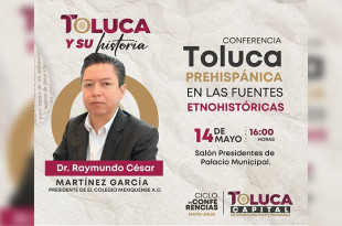 La primera conferencia estará dictada por el Presidente del Colegio Mexiquense A.C., Raymundo César Martínez García.