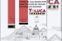 Aviso de cierre vial en Toluca por obras peatonales.