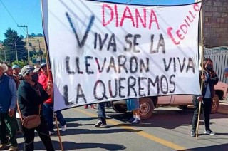 Los manifestantes exigen que Diana Laura sea localizada con vida.