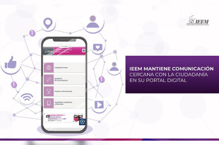 El Instituto Electoral del Estado de México facilita información digital para fortalecer la participación ciudadana.