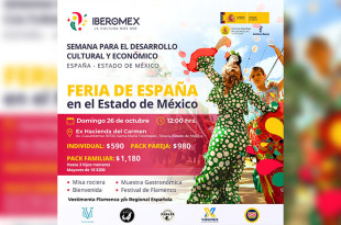 El domingo 26 de octubre, la Ex Hacienda del Carmen en Toluca se llenará de color, música y tradición con la “Feria de España en el Estado de México”,
