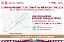 La autopista permanecerá cerrada a partir del sábado 2 de marzo a las 18:00 horas.