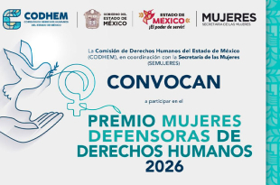 Reconocerán la trayectoria de mujeres defensoras en el Estado de México